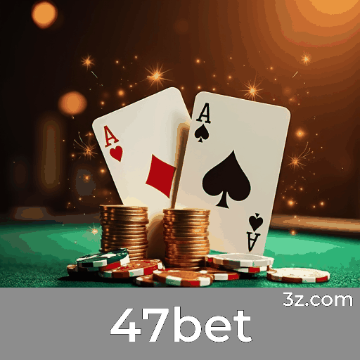 47bet: Bônus e Ofertas Exclusivas para Você